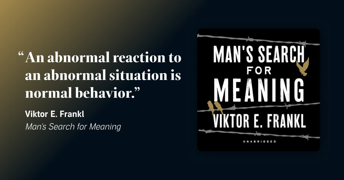 60+ of the best quotes from "Man's Search for Meaning"