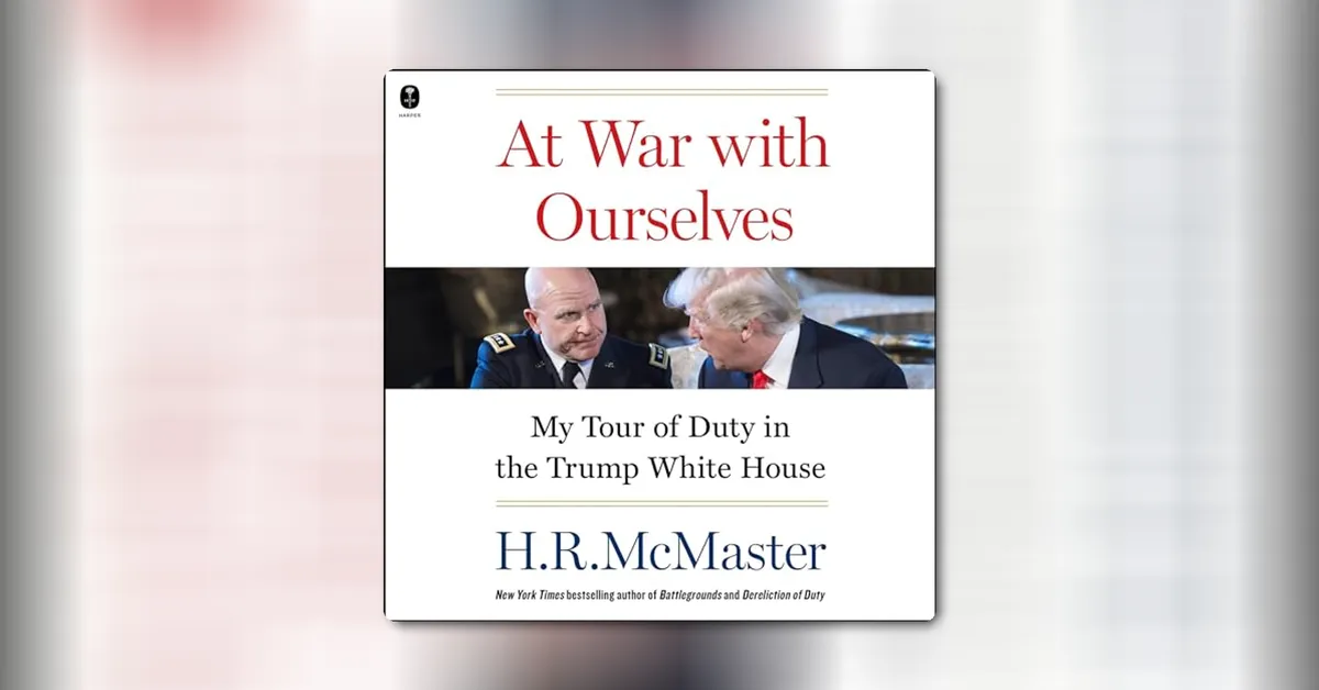 At War with Ourselves by H. R. McMaster - Summary and Analysis ...