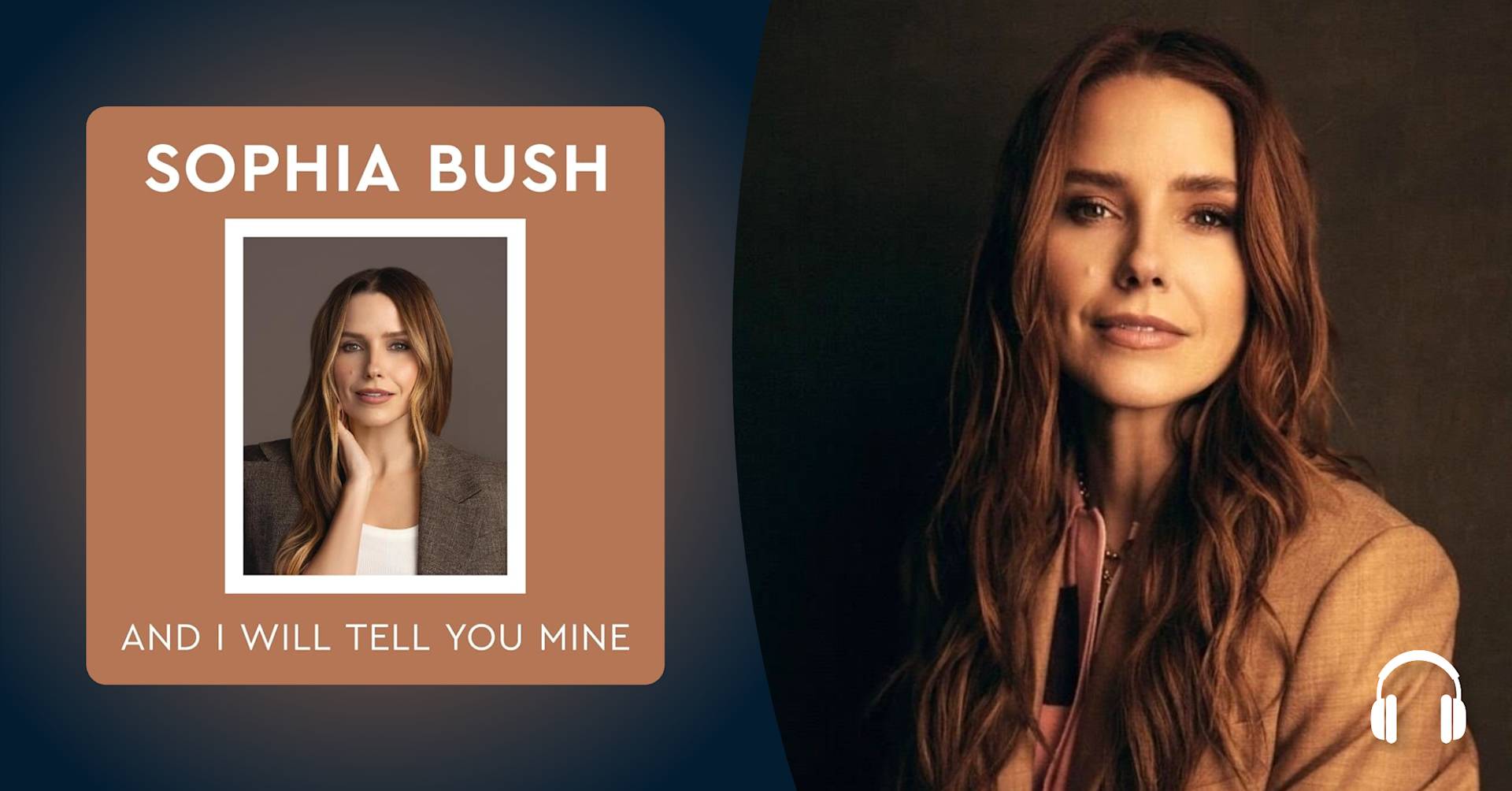 Actress and activist Sophia Bush shares honest reflections in “And I Will Tell You Mine”