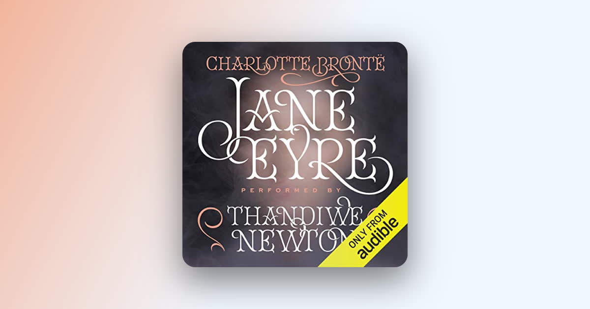 Rediscover "Jane Eyre"—a revolutionary icon for every generation