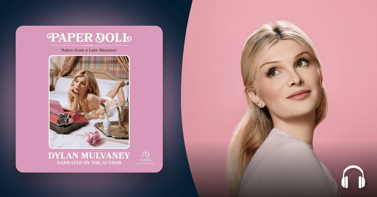 Dylan Mulvaney’s “Paper Doll” is the three-dimensional story of a woman in transition