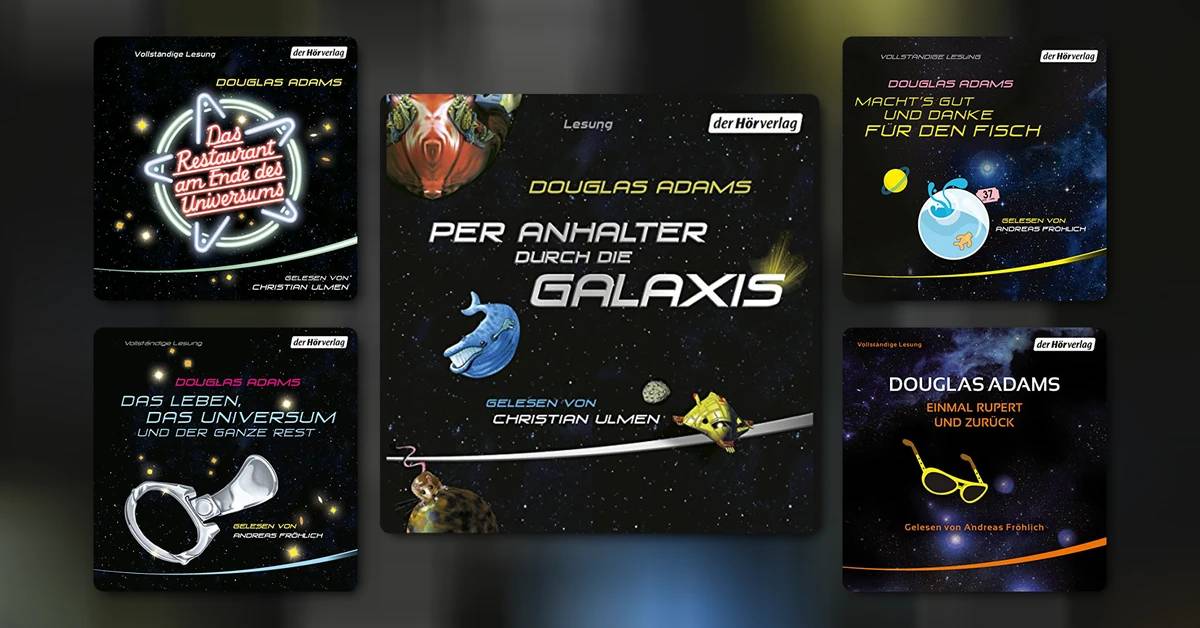 „Per Anhalter durch die Galaxis“ als Hörbuch – Ein galaktisches Abenteuer für die Ohren