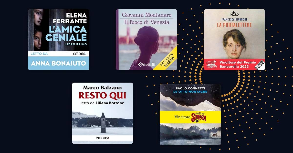 Un romanzo per ogni regione d’Italia: i titoli da ascoltare su Audible