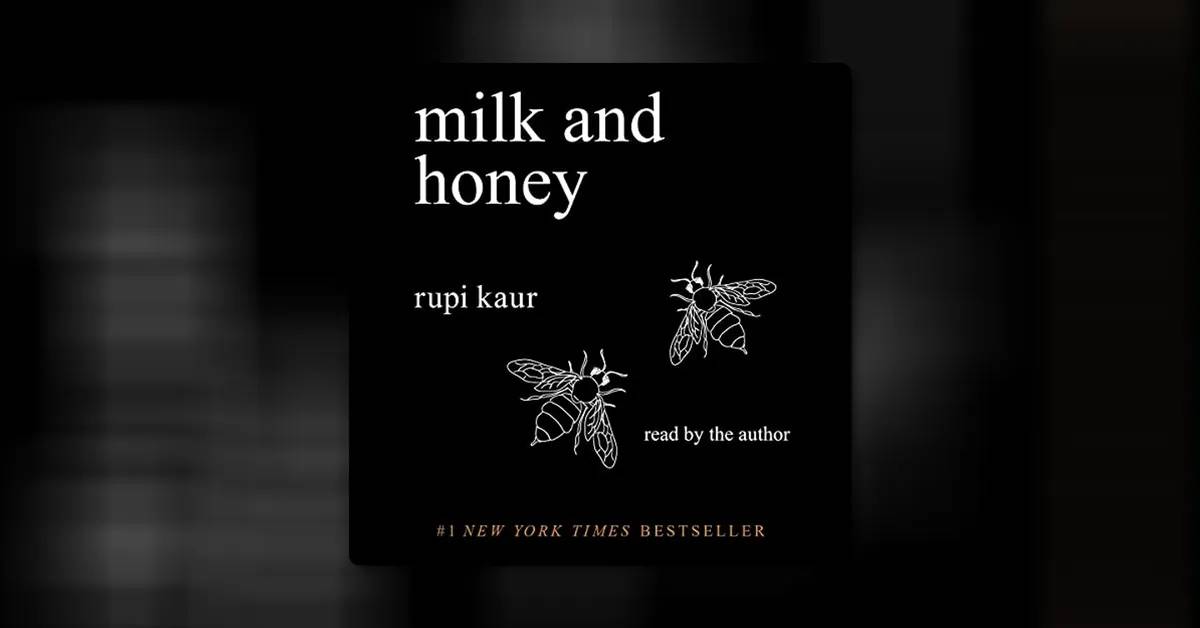 milk and honey by Rupi Kaur
