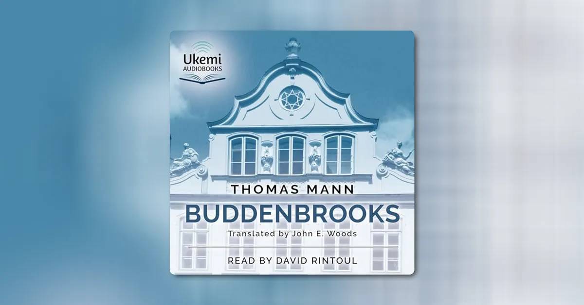 Buddenbrooks by Thomas Mann