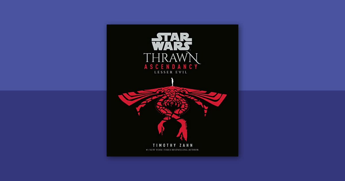 Timothy Zahn and Marc Thompson discuss "Thrawn Ascendancy: Lesser Evil"