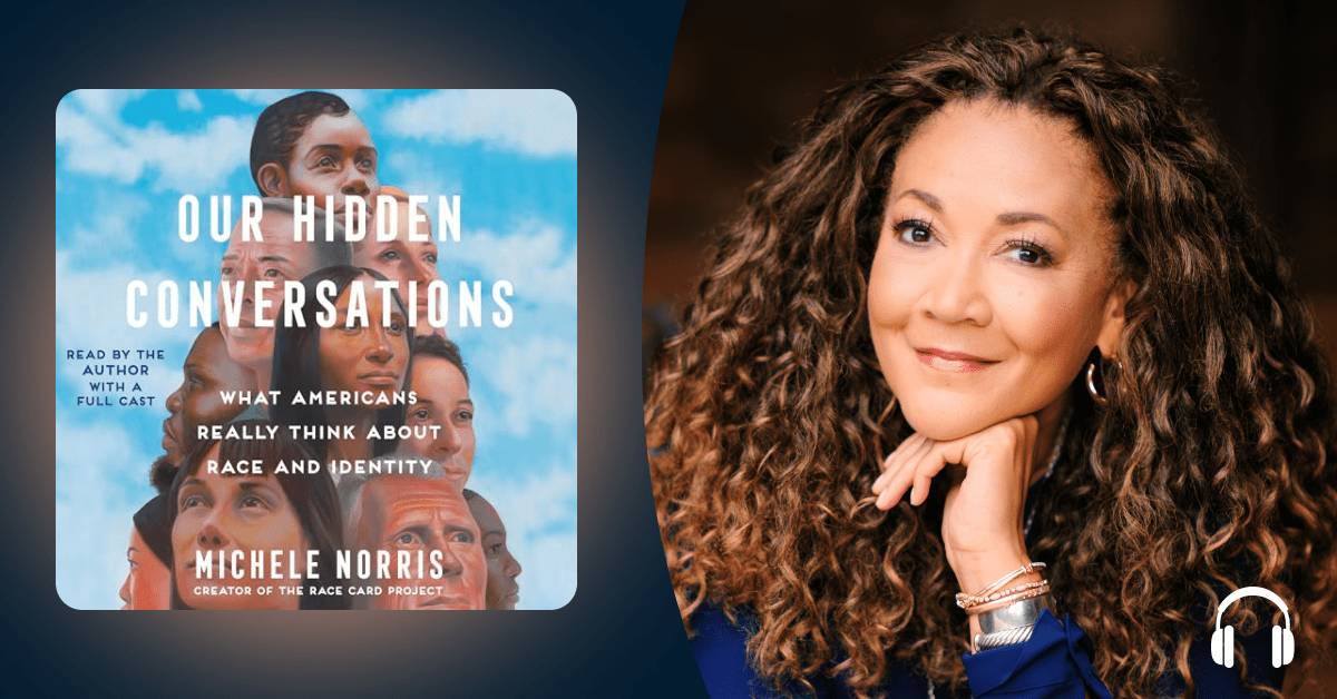 How journalist Michele Norris got 500,000 people to open up about race