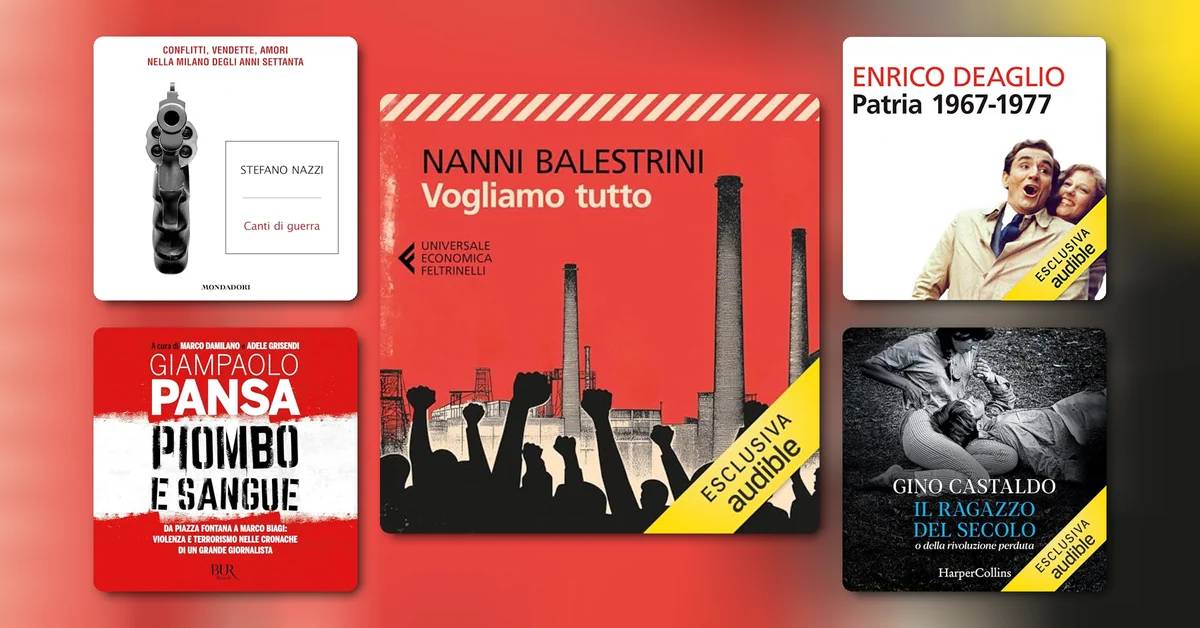 Audiolibri che raccontano gli anni '70 in Italia