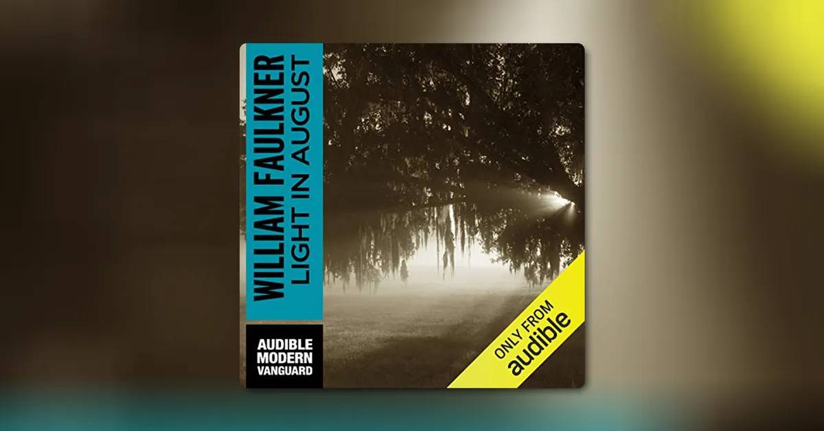 Light in August by William Faulkner
