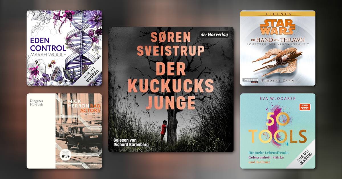 Der Hörbuch-Preview: Auf diese Highlights freuen wir uns