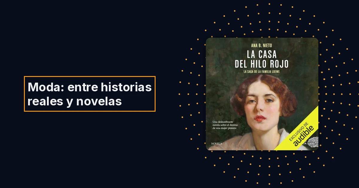 Los mejores audiolibros sobre el mundo de la moda 