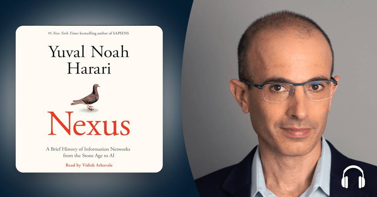 With “Nexus,” Yuval Noah Harari gives AI the big-history treatment