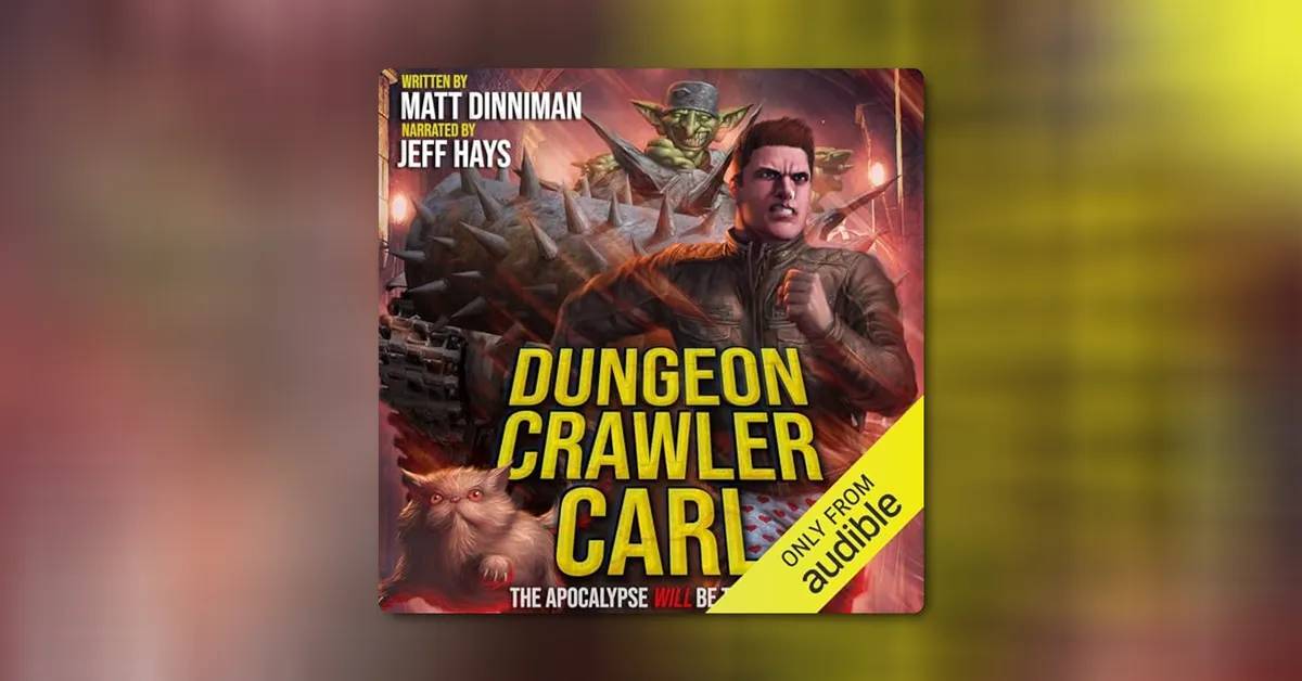 Dungeon Crawler Carl by Matt Dinniman