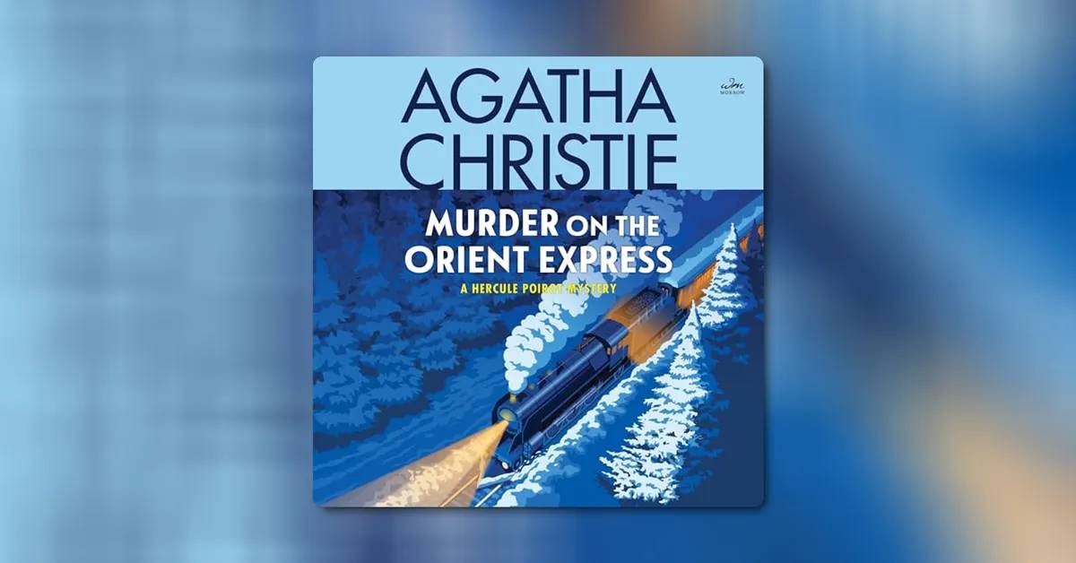 Murder on the Orient Express by Agatha Christie