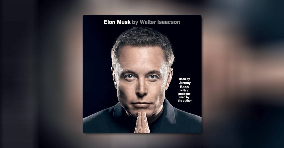 Elon Musk by Walter Isaacson