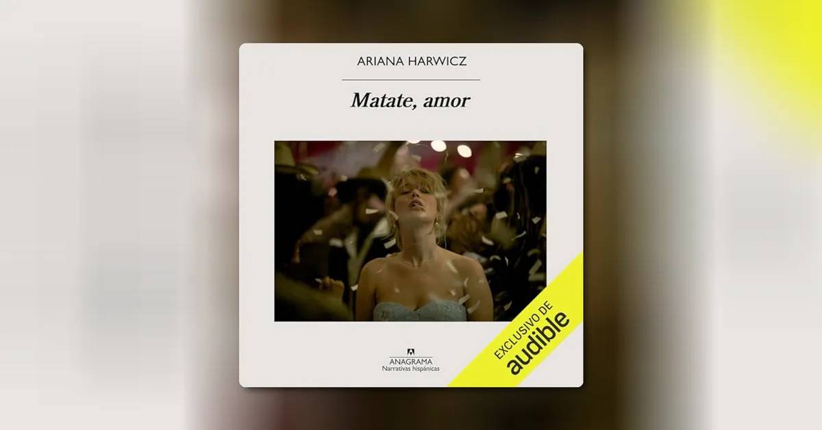 Die My Love y el audiolibro que te prepara para su torbellino