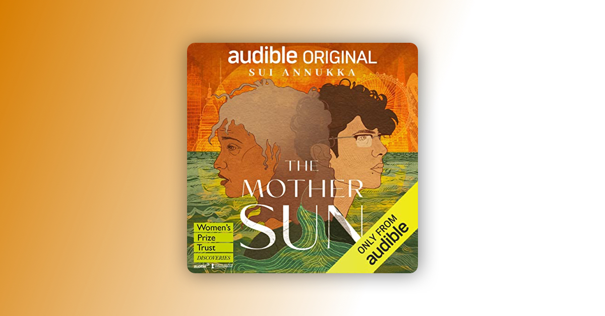 The Mother Sun by Sui Annukka the Women's Prize Trust Discoveries