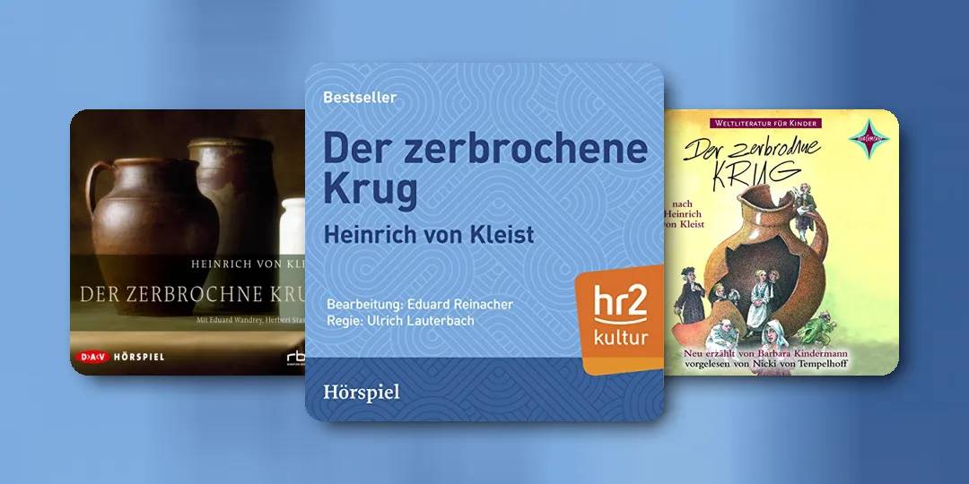 „Der zerbrochne Krug“ von Heinrich von Kleist – Analyse & Zusammenfassung