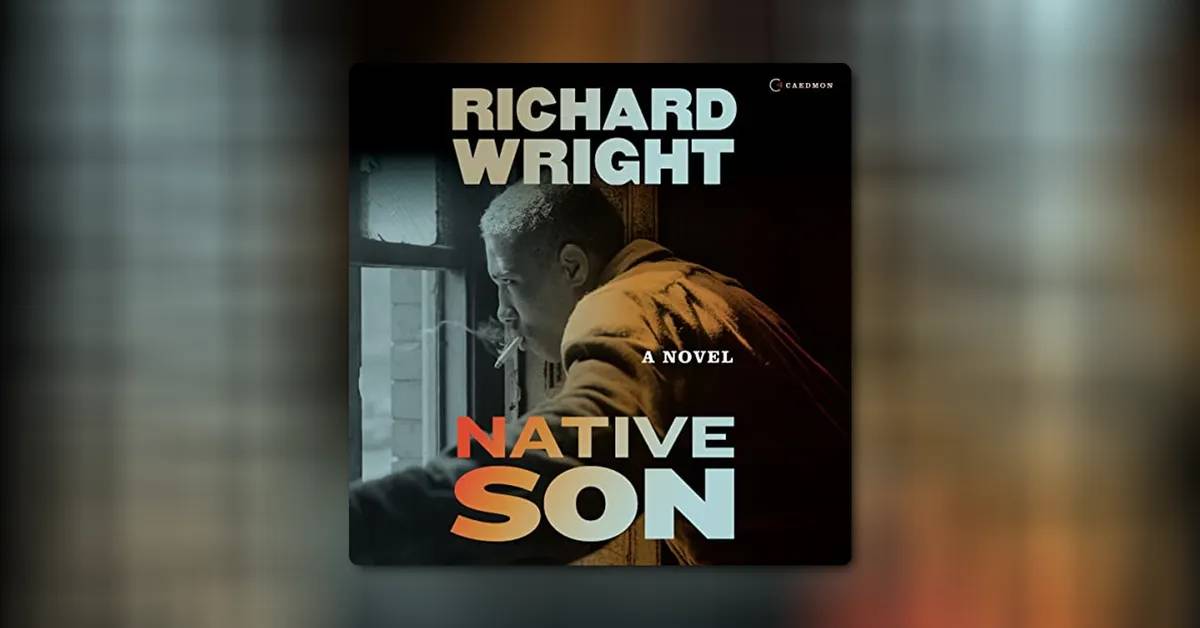 Native Son by Richard Wright