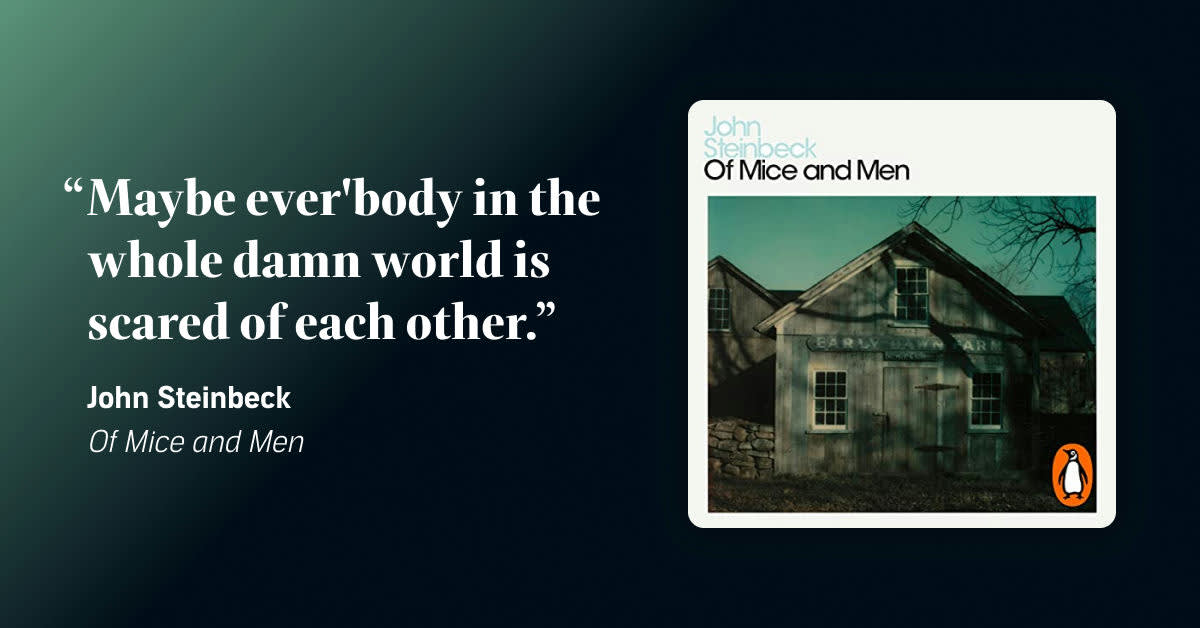 30+ of the best quotes from "Of Mice and Men"