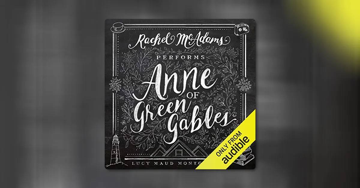 Anne of Green Gables by Lucy Maud Montgomery