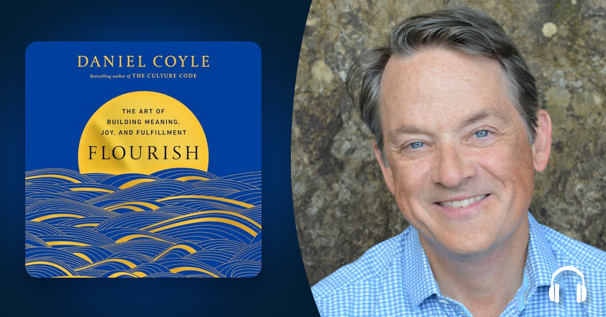 Daniel Coyle’s new book explores what makes communities “Flourish”