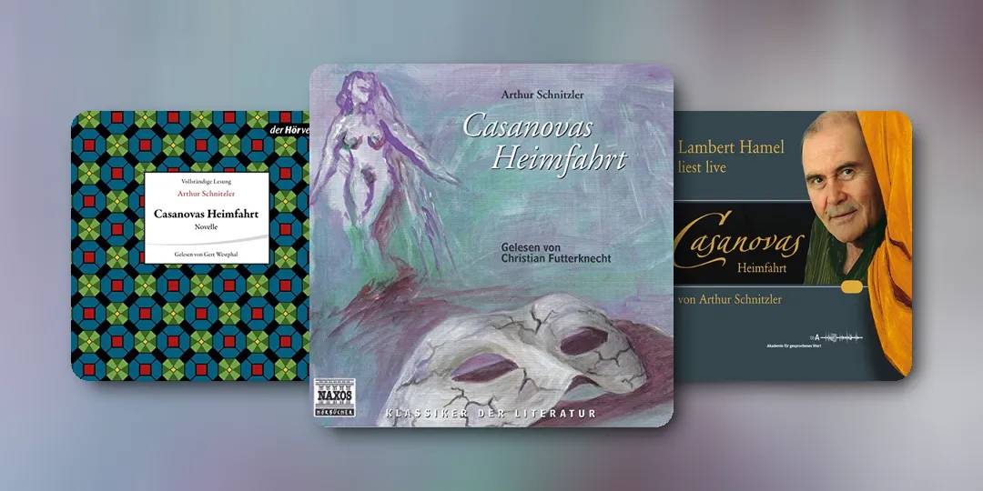 “Casanovas Heimfahrt“ von Arthur Schnitzler - Zusammenfassung und Analyse