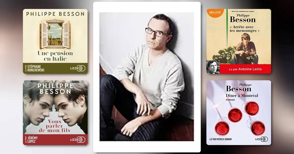 Top 10 des meilleurs livres de Philippe Besson