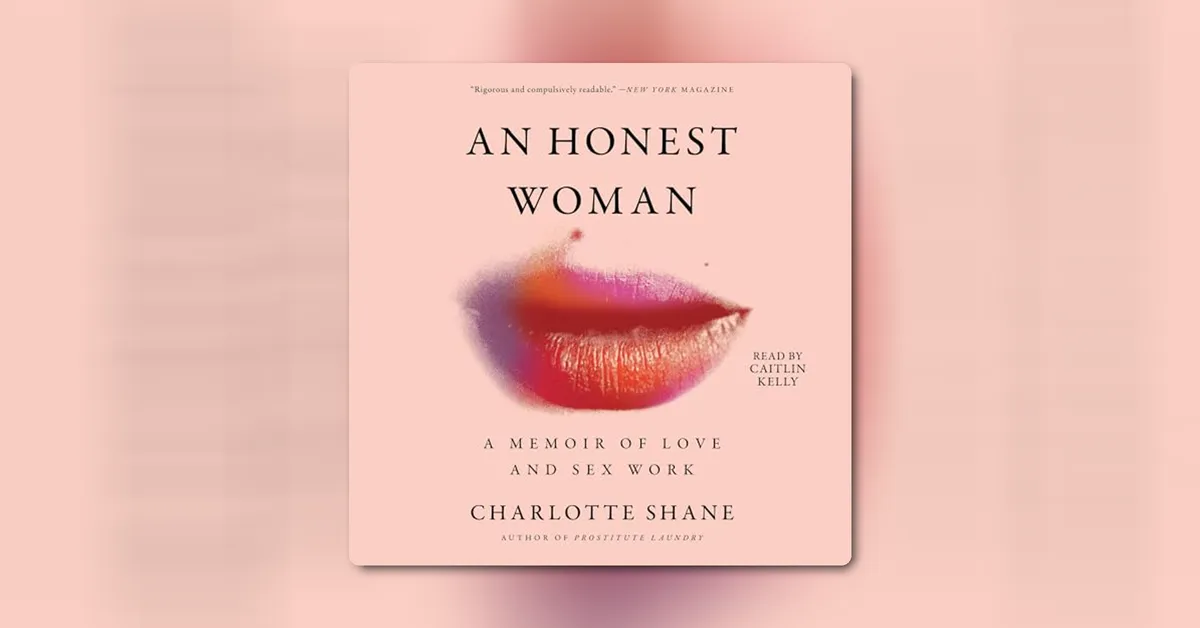An Honest Woman by Charlotte Shane Summary and Analysis