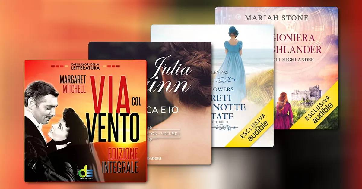 Passioni d’altri tempi: i migliori romanzi romance storici da ascoltare