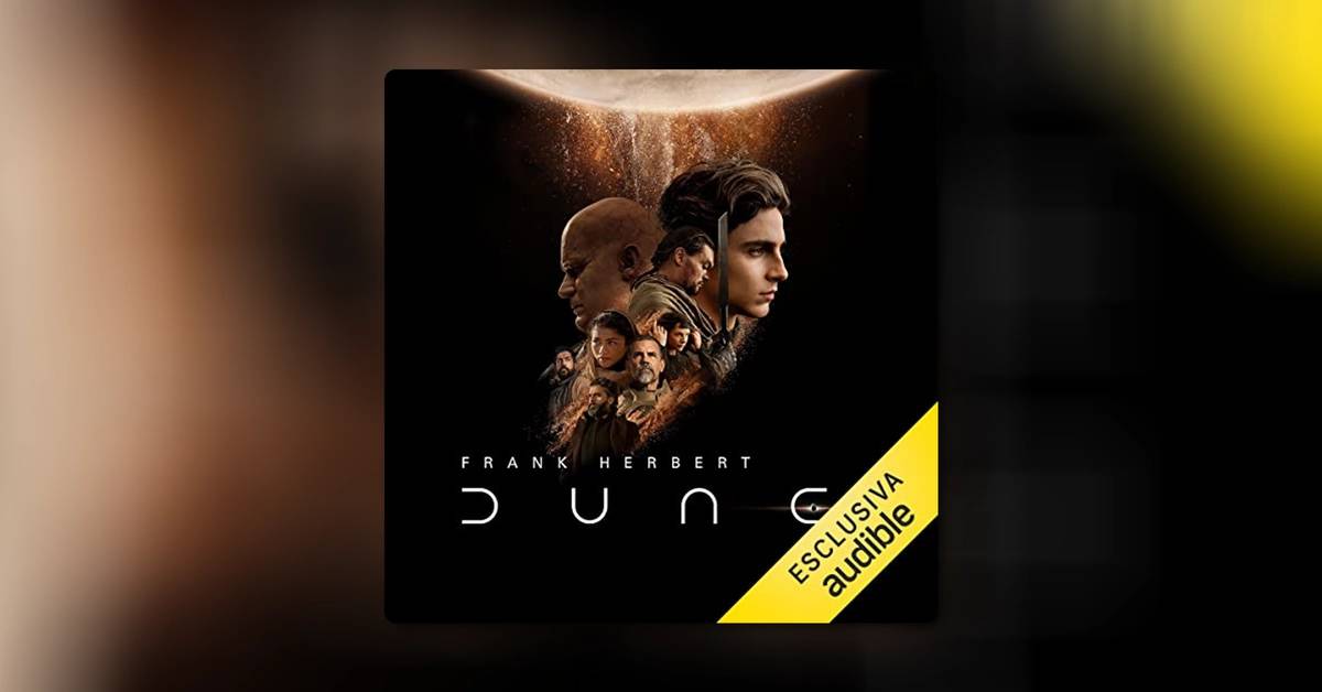 Il ciclo di Dune: la serie completa da ascoltare su Audible e il nuovo prequel La principessa di Dune