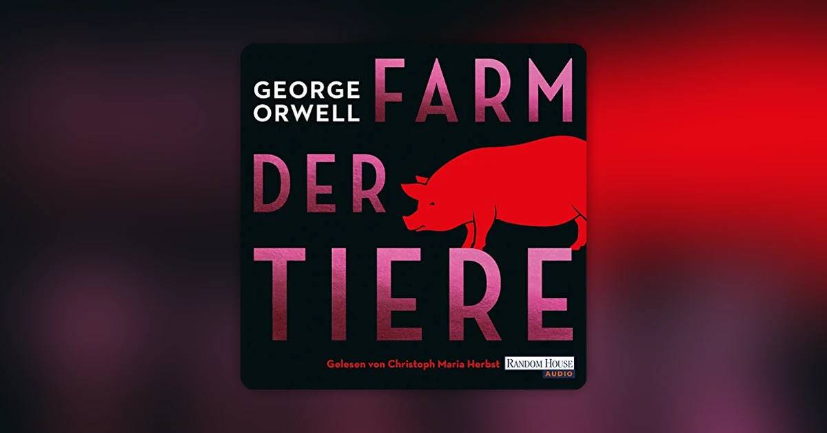 „Farm der Tiere“: Wenn Hollywood Orwell die Zähne zieht