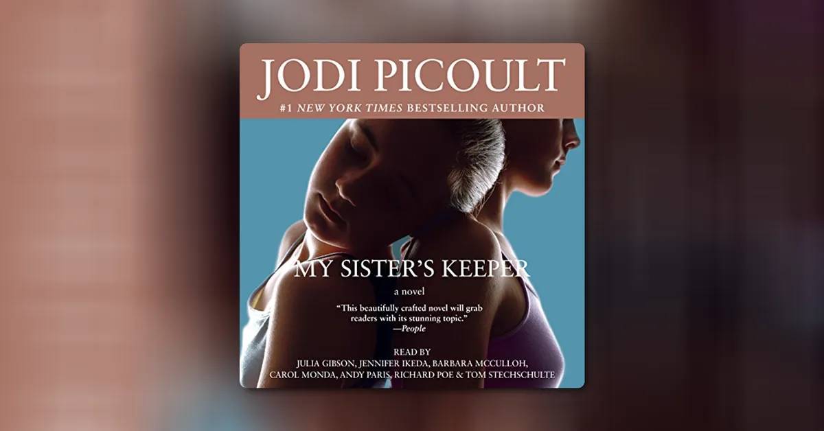 My Sister's Keeper by Jodi Picoult
