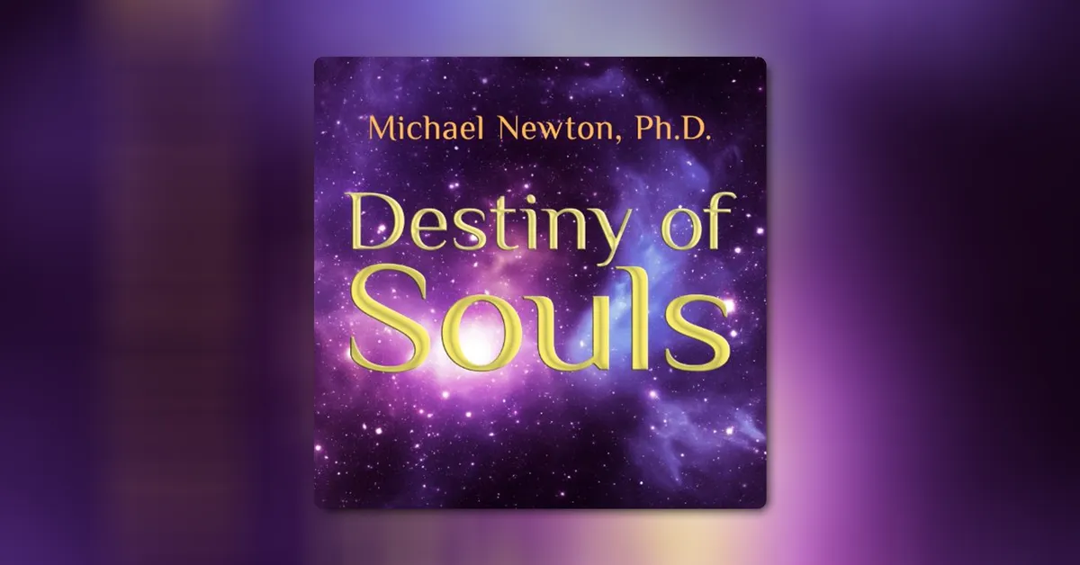 Destiny of Souls by Michael Newton | Audible.com