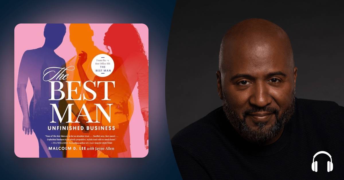 Why Malcolm D. Lee decided to expand "The Best Man" universe with a novel