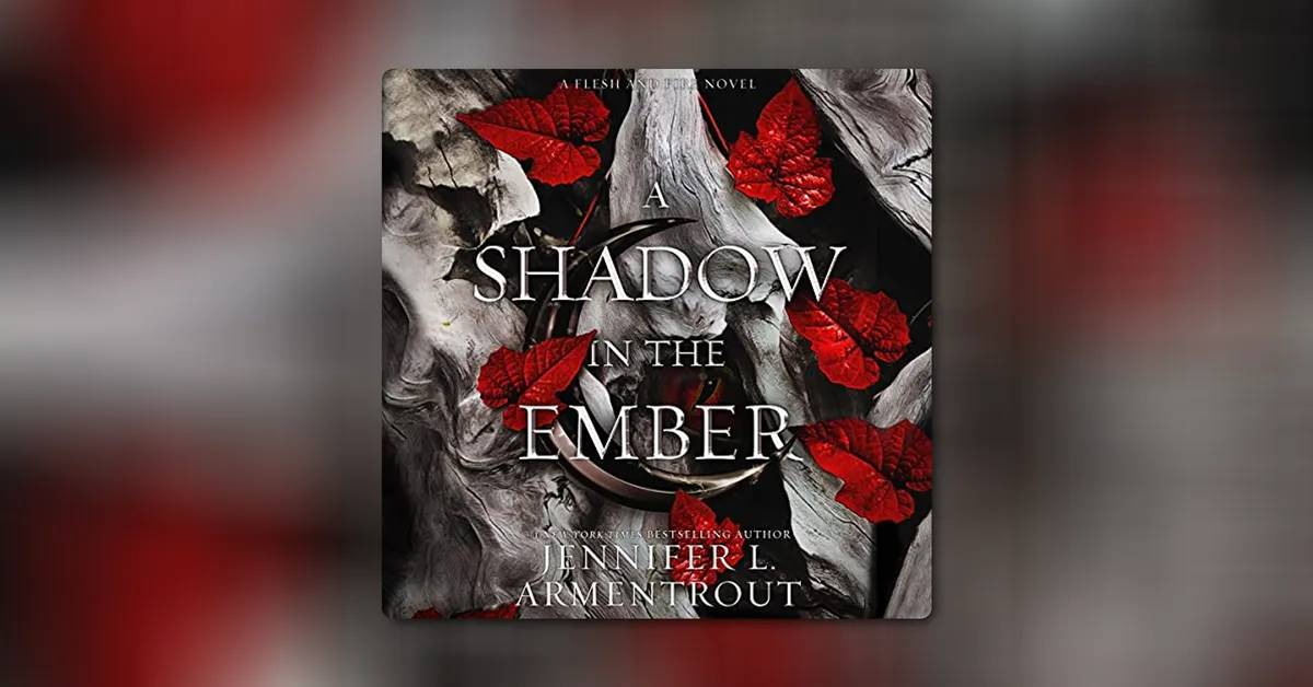 A Shadow in the Ember by Jennifer L. Armentrout 
