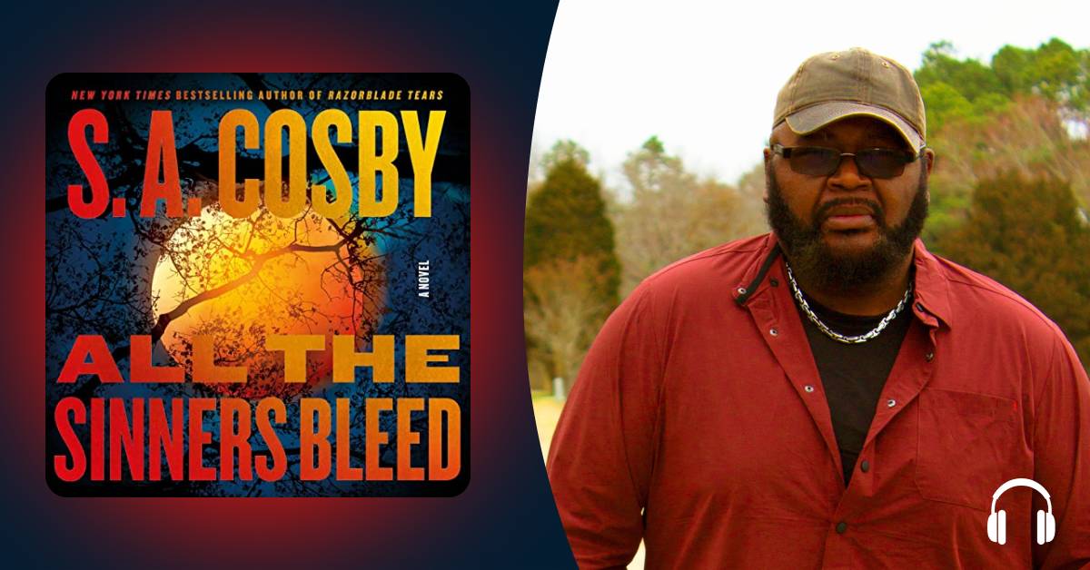 S.A. Cosby fits a huge plot into a small Southern town in “All the Sinners Bleed”