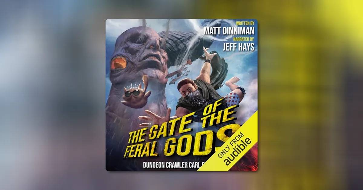 The Gate of the Feral Gods by Matt Dinniman 