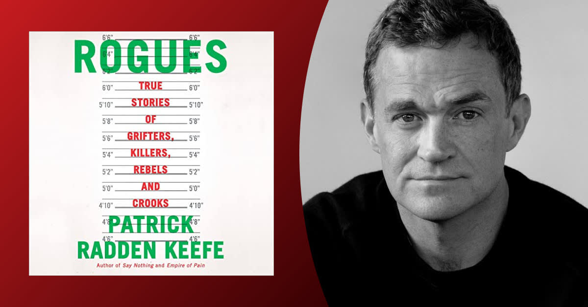 Going rogue with Patrick Radden Keefe
