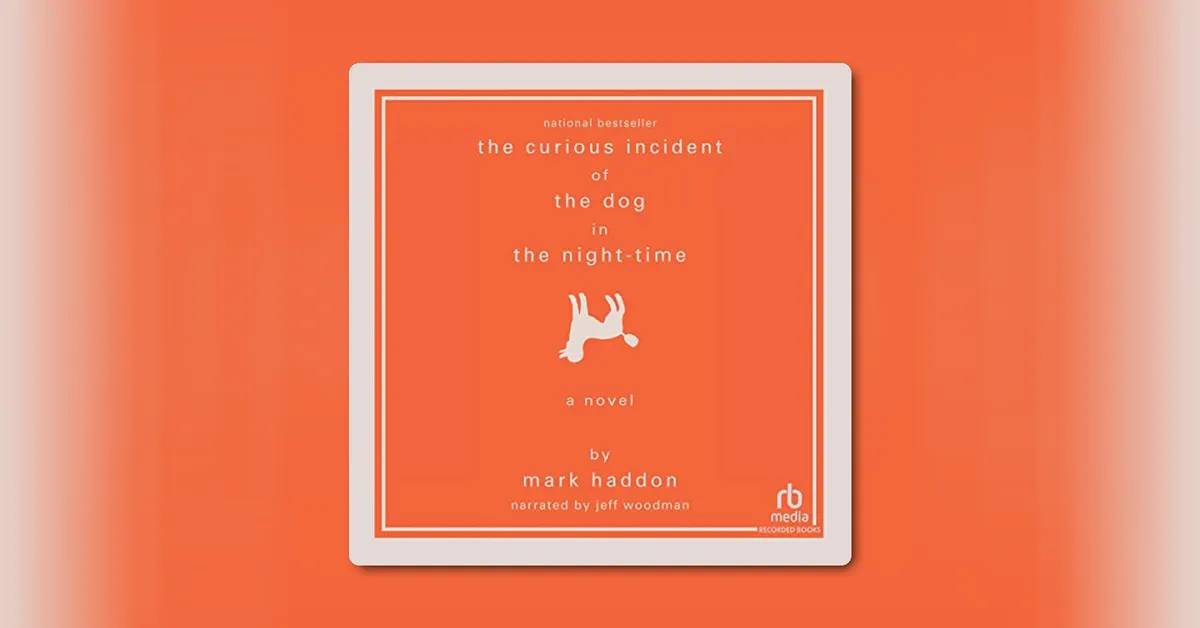 The Curious Incident of the Dog in the Night-Time by Mark Haddon