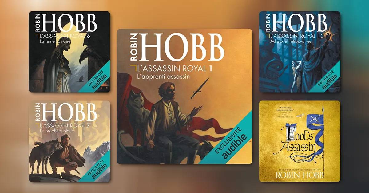 L'Assassin royal de Robin Hobb: Guide exhaustif, Ordre de Lecture et décryptage
