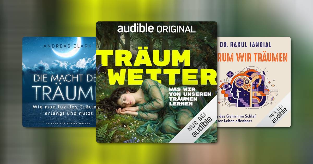 Expedition Schlaf: So kannst du deine Träume steuern