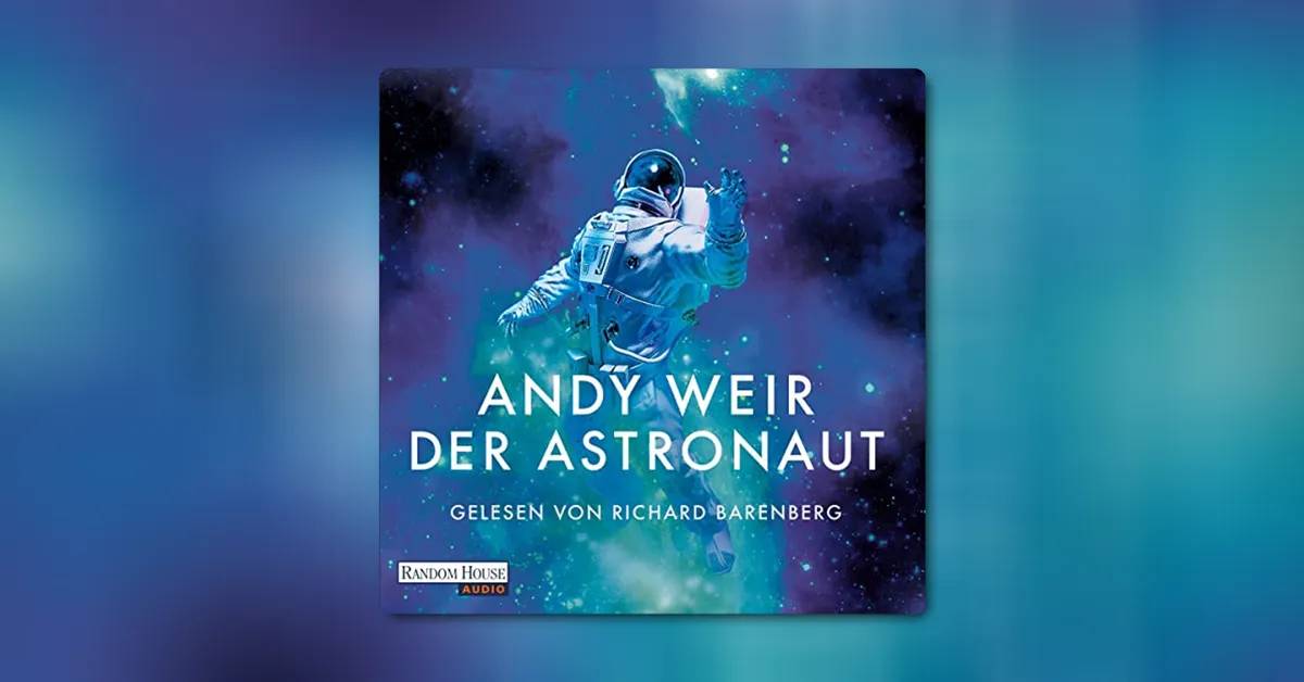 "Der Astronaut – Project Hail Mary": Die letzte Hoffnung für die Erde