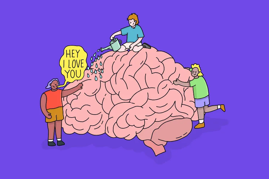 Illustration includes three young people surround a giant brain. One is watering it with a watering can, one is hugging it and one is placing a hand on it and talking to it. Text in speech bubble states "Hey I love you". 