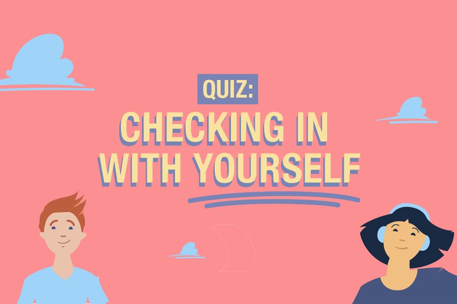 Quiz: Checking in with yourself | Stress