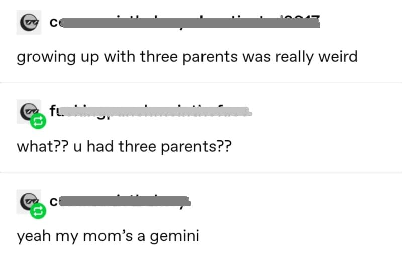 astrology meme growing up with three parents was weird