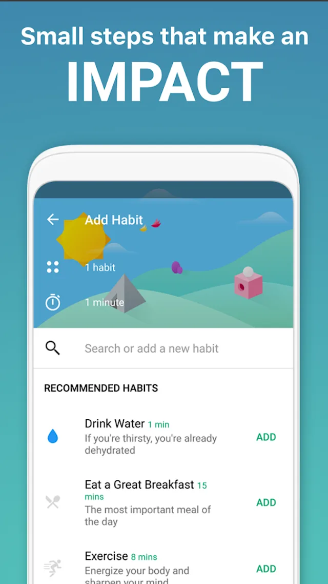 Smartphone screen showing a habit tracker, which suggests habits like drinking water and exercising. Text above reads:  "Small steps that make an impact".