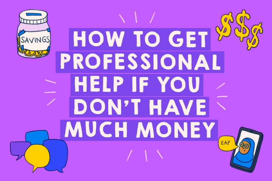 how to get professional help if you dont have much money title