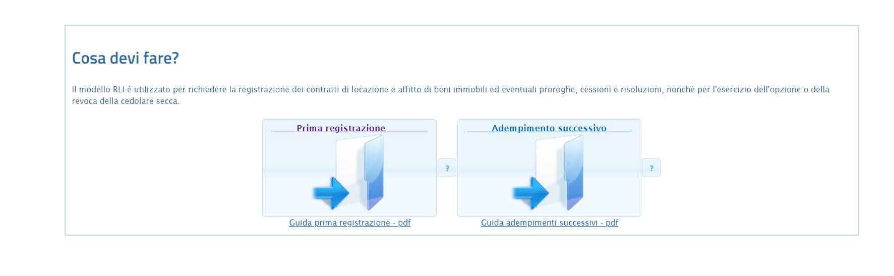 Modello RLI Scegli Prima registrazione o Adempimento successivo