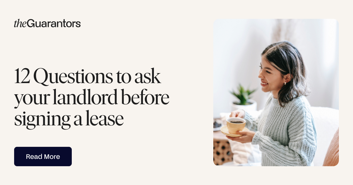 12 Questions To Ask Your Landlord Before Signing A Lease Theguarantors